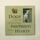 "Dogs Come into Our Lives..." Pet Photo Frame "Dogs Come into Our Lives..." Pet Photo Frame